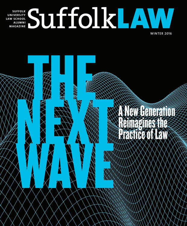 Suffolk Law Magazine Winter 2016 cover: The Next Wave